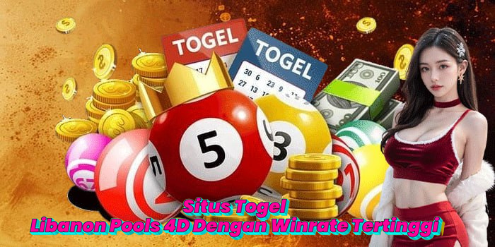 Situs Togel Libanon Pools 4D Dengan Winrate Tertinggi