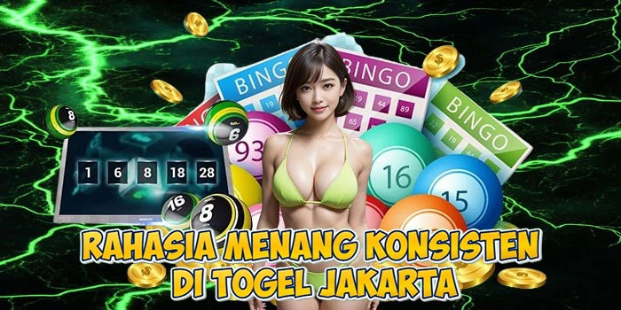 Rahasia Menang Konsisten di Togel Jakarta